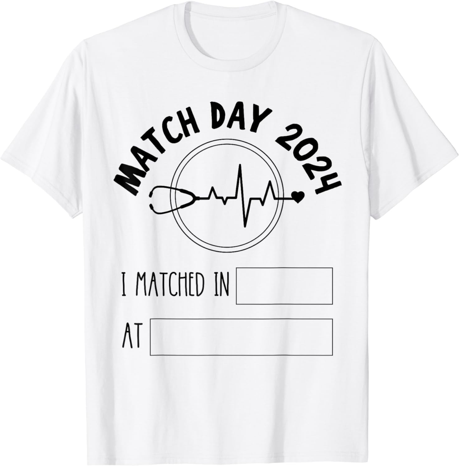 Match Day 2024 Future Doctor Physician Residency Fill In TShirt