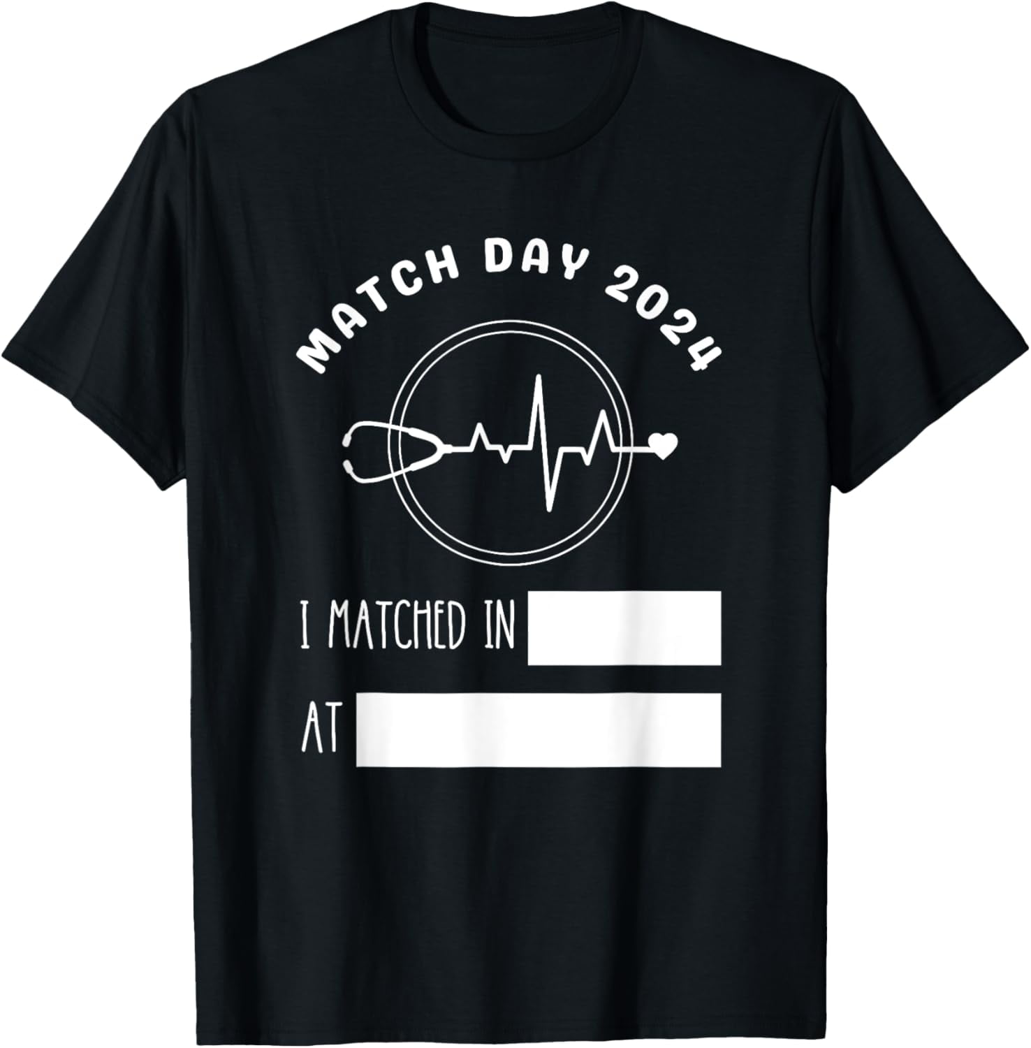 Match Day 2024 Future Doctor Physician Residency Fill In TShirt