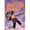 thumbnail image 1 of Pre-Owned Match Point!, 9781250784148, 125078414X, Paperback,, 1 of 1