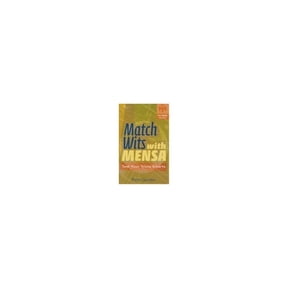 Pre-Owned Match Wits With Mensa: Test Your Trivia Smarts (Paperback) 1402716265 9781402716263