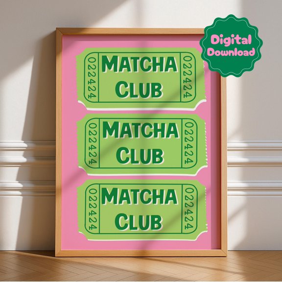 Matcha Club Ticket Print, Bold Kitchen Posters, Trendy Bright Decor, Living, Marg, Typography Quotes, Coffee, Tea, Japan, Poster Only