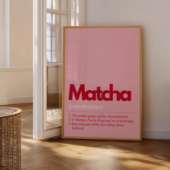 Matcha Definition Print Pink | Trendy Typography Wall Art | Girly Coffee Poster | Modern Kitchen Decor | Aesthetic Print | Unframed Paper Print