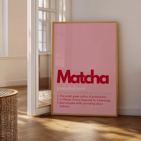 Matcha Definition Print Pink | Trendy Typography Wall Art | Girly Coffee Poster | Modern Kitchen Decor | Aesthetic Print | Unframed Paper Print