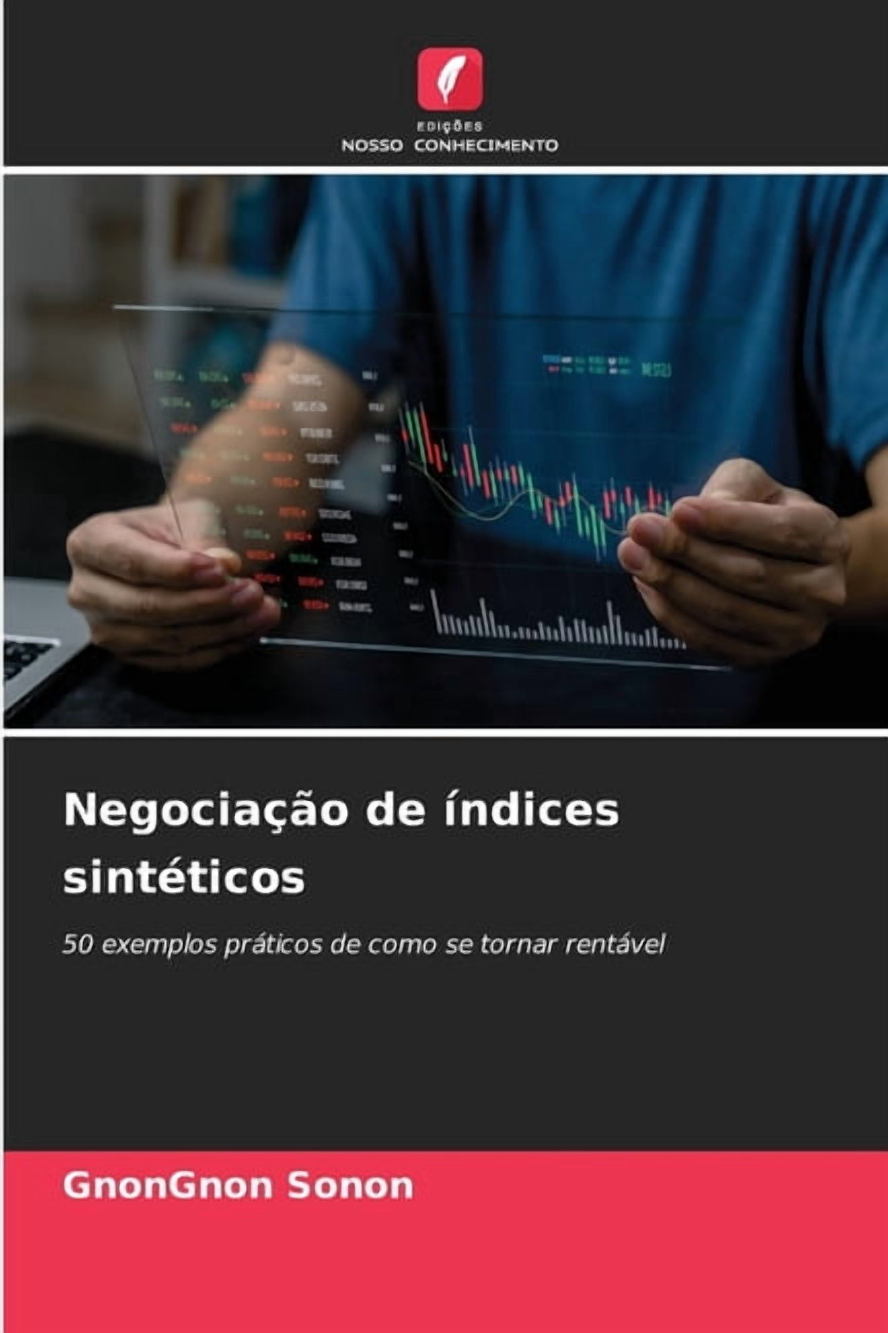 NegociaÃ§Ã£o de Ã­ndices sintÃ©ticos, (Paperback)