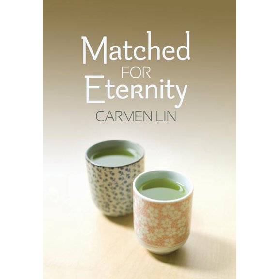 Matched for Eternity