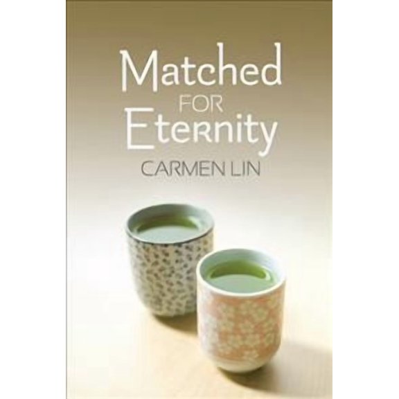 Matched for Eternity (Paperback)