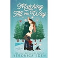 thumbnail image 1 of Matching All the Way, (Paperback), 1 of 1