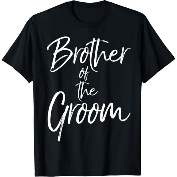 Matching Bridal Party Gifts for Family Brother of the Groom T-ShirtMen and women can wear, black T-shirts, gifts. Age: M,L，XL 2XL, 3XL, 298XL