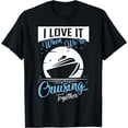 thumbnail image 1 of Matching Couple Shirt Cruising Vacation Cruise Ship Gift T-Shirt Black 3X-Large, 1 of 4