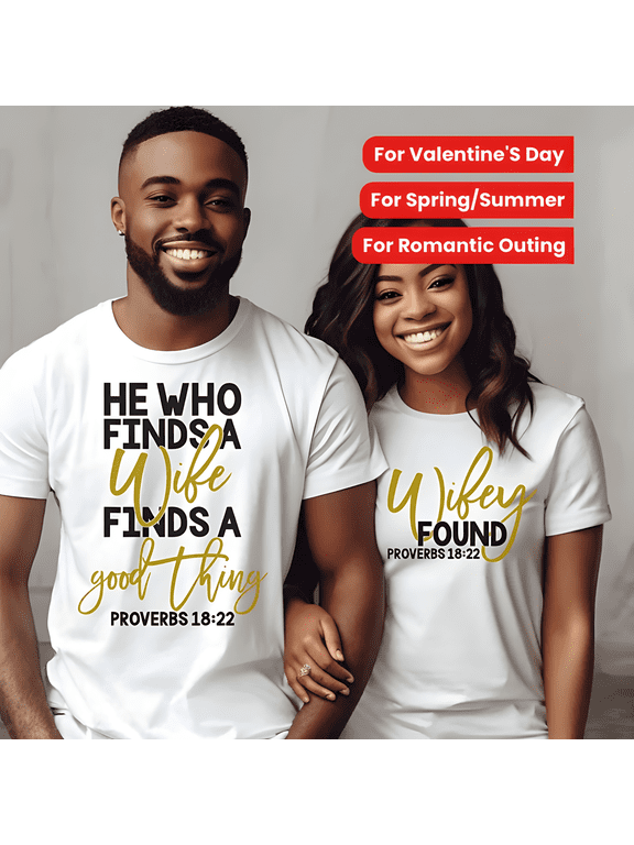 His & Hers Matching Couple Shirts, Proverbs 18:22 Inspirational Print Tees, Unisex Casual Short Sleeve T-Shirts for Romantic Outings & Spring/Summer (Men 3XL)