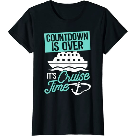 Matching Cruise Gift Shirt Countdown Over Cruise Time Tee Women Tops