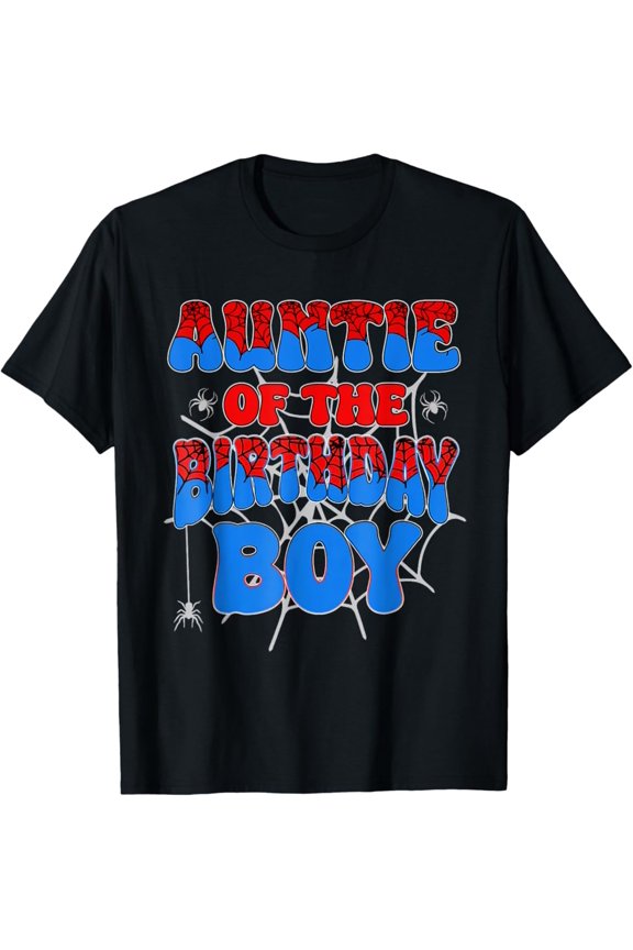 Matching Family Auntie Of The Birthday Shirt Spider Web Unisex Men Women T-Shirt S-5Xl - Best Birthday Gifts