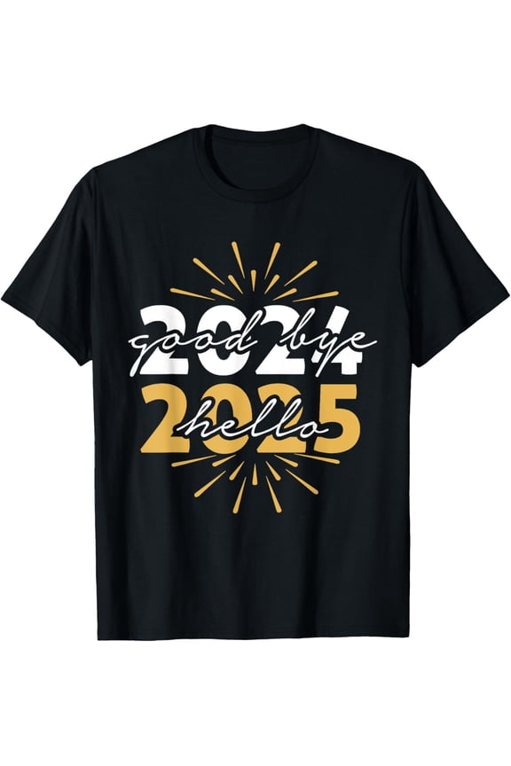 Matching Family Party New Years Eve Goodbye 2024 Hello 2025 T-ShirtMen and women, Black T-shirt, size: Extra large