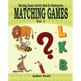 thumbnail image 1 of Matching Games ( Matching Games Activity Books For Kindergarten) - Vol. 1, (Paperback), 1 of 1