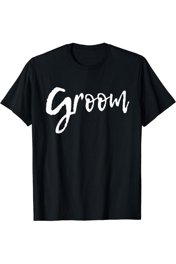 Matching Getting Ready Bride & Groom Wedding Groom T-Shirt, Unisex T-Shirt