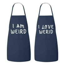 Matching His and Hers Apron Set - I am Weird and I Love Weird - Set of 2, Matching Couples, Cooking Apron, Kitchen, BBQ, House Warming, wedding.