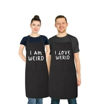 Matching His and Hers Apron Set - I am Weird and I Love Weird - Set of 2, Matching Couples, Cooking Apron, Kitchen, BBQ, House Warming, wedding.