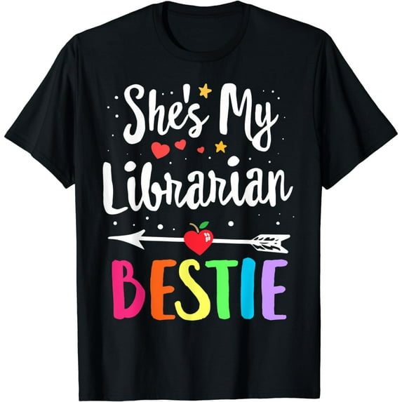 Matching Librarian Best Friend She's My Bestie Library Crew T-Shirt