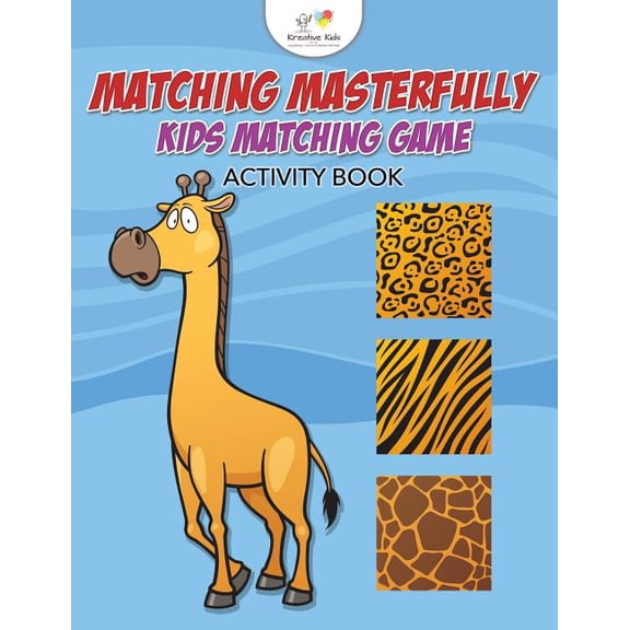 Matching Masterfully: Kids Matching Game Activity Book, (Paperback)