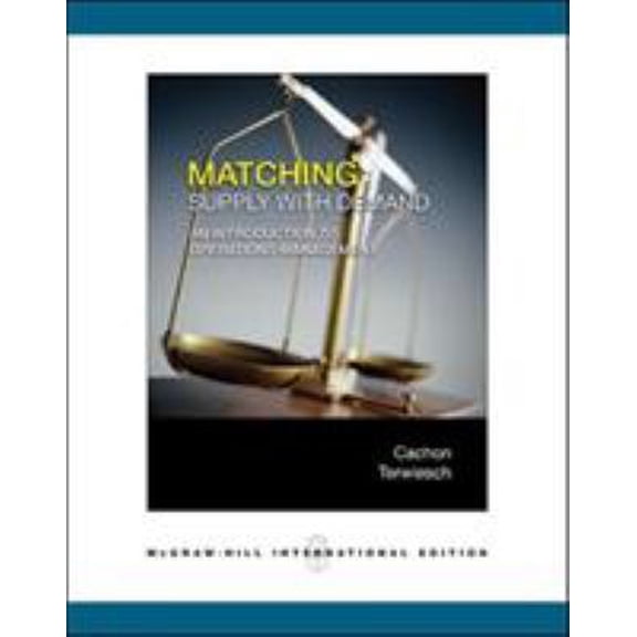 Pre-Owned Matching Supply with Demand (Paperback) 0071244263 9780071244268