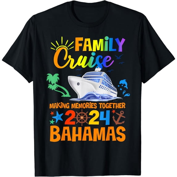 FAMILY Cruise Making Memories Together 2024 BAHAMAS Matching T-Shirt