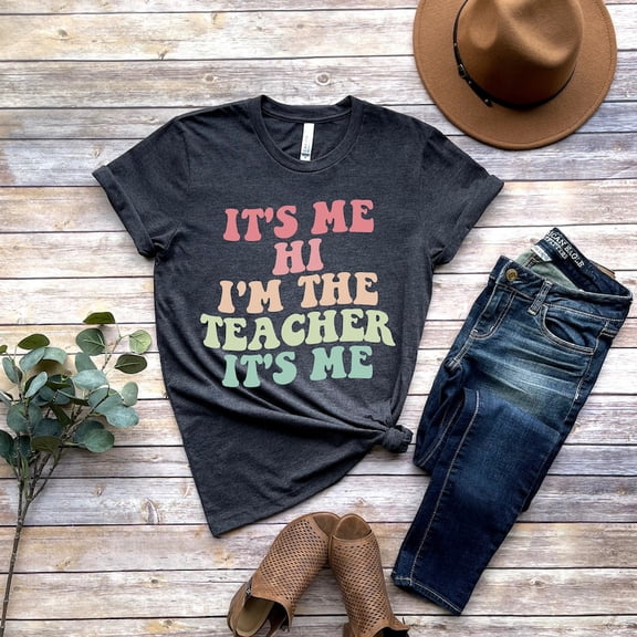 Matching Teacher T-Shirts, Teacher Shirt, Kindergarten Teacher Shirt, Teacher Gift, It's Me Hi I'm The Teacher It's Me TH060104