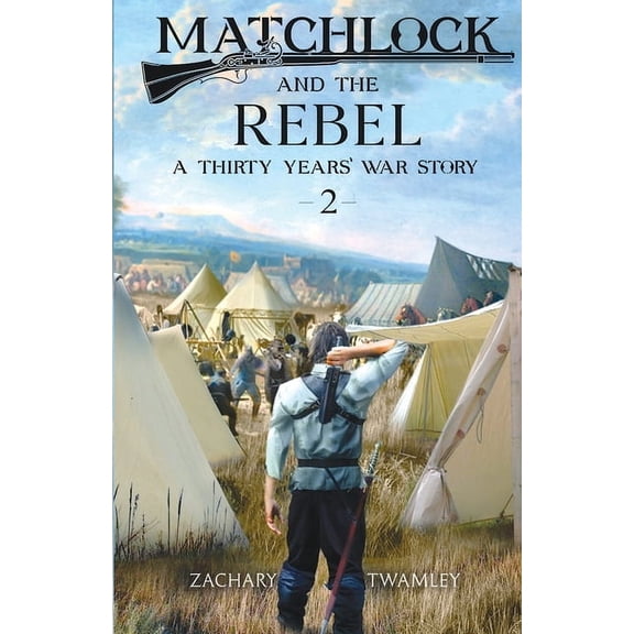 Matchlock and the Rebel, (Paperback)