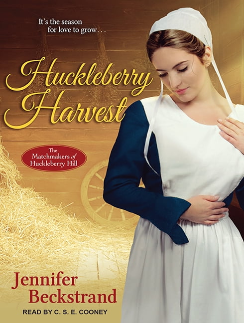 Matchmakers of Huckleberry Hill: Huckleberry Harvest (Audiobook)