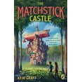 thumbnail image 1 of Pre-Owned The Matchstick Castle (Paperback) 1101996234 9781101996232, 1 of 1