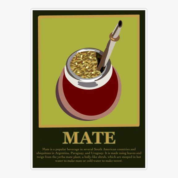 Mate Tea Poster Inspired Sticker