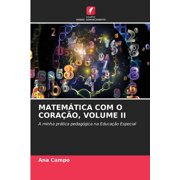 Matem tica Com O Cora o, Volume II, Paperback