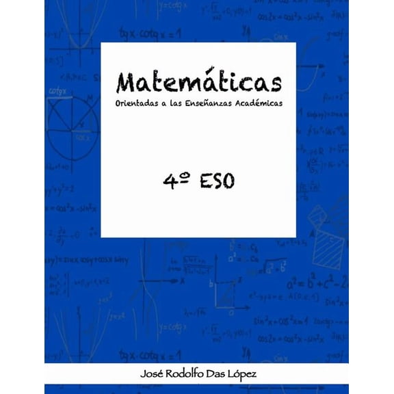 Matem?ticas Orientadas a las Ense?anzas Acad?micas - 4? ESO, (Paperback)