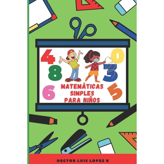 Matemticas Simples para Nios, (Paperback)