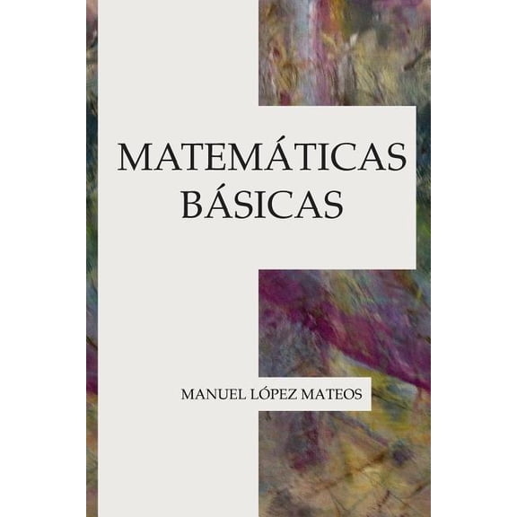 Matemticas bsicas (Paperback)