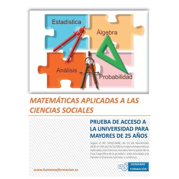 Matematicas Aplicadas a Las Ciencias Sociales: Prueba de Acceso a la Universidad Para Mayores de 25 Anos, (Paperback)