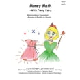 thumbnail image 1 of Matematikang Pananalapi Money Math Pilipino Trade Version : -Kasama si Marikit na Diwata (Paperback), 1 of 1