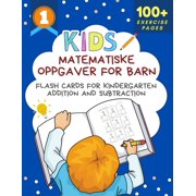 Matematiske Oppgaver For Barn Flash Cards for Kindergarten Addition and Subtraction Big book of math practice problems , Paperback
