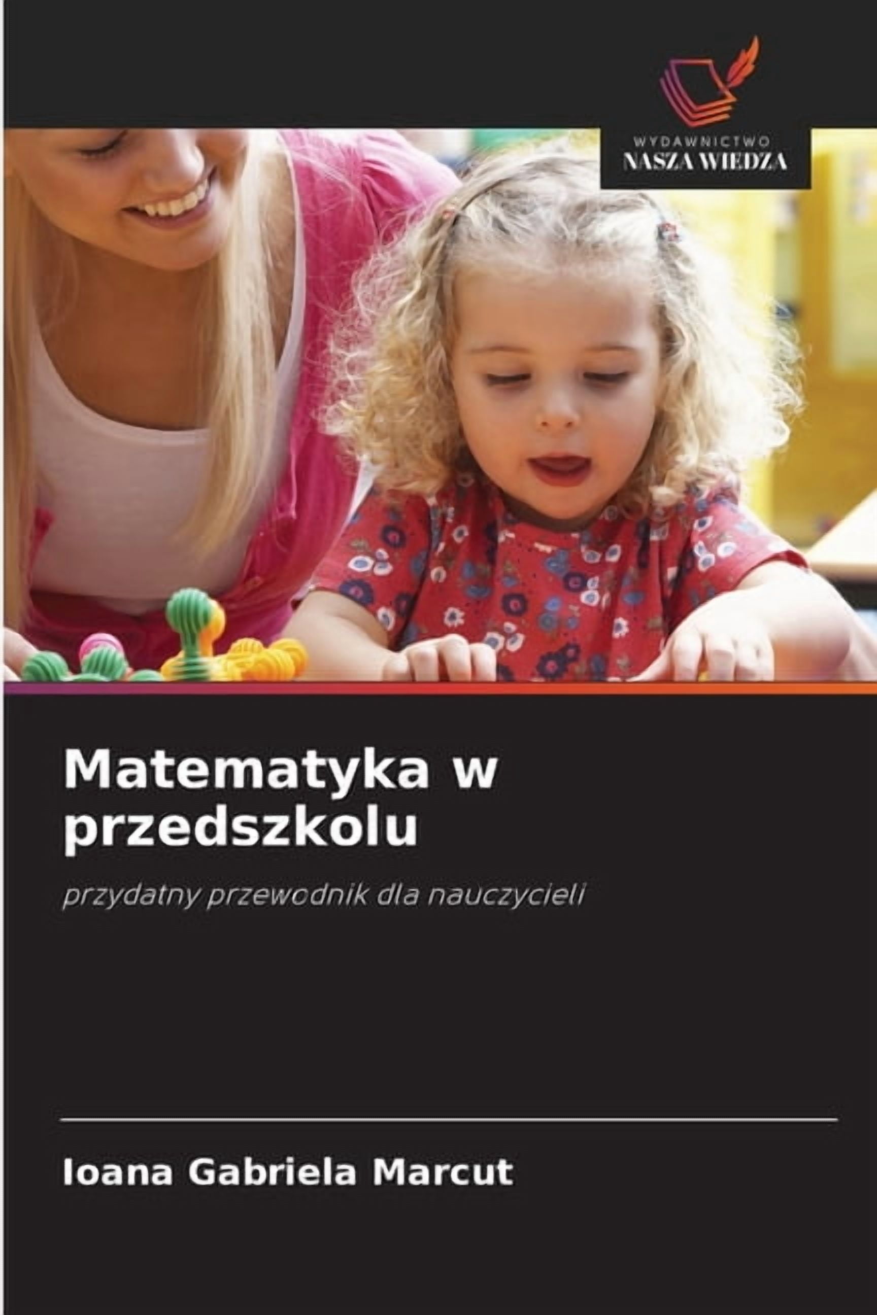 Matematyka w przedszkolu, (Paperback)