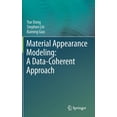 thumbnail image 1 of Material Appearance Modeling: A Data-Coherent Approach, (Hardcover), 1 of 1