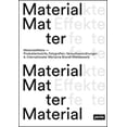 thumbnail image 1 of Material Effects: Product Designs, Photographs, Experiments: 6th International Marianne Brandt Contest, (Hardcover), 1 of 1