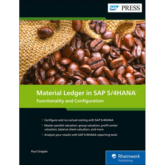 Material Ledger in SAP S/4hana: Functionality and Configuration (Hardcover)