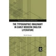 thumbnail image 1 of Material Readings in Early Modern Cultur The Typographic Imaginary in Early Modern English Literature, (Paperback), 1 of 1