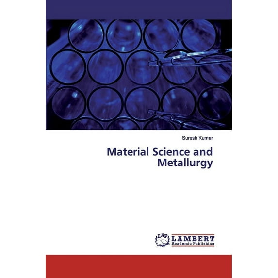 Material Science and Metallurgy (Paperback)