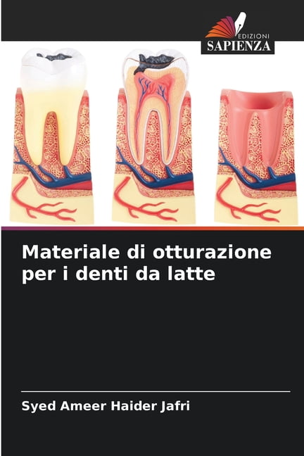 Materiale di otturazione per i denti da latte, (Paperback)