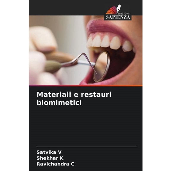 Materiali e restauri biomimetici, (Paperback)