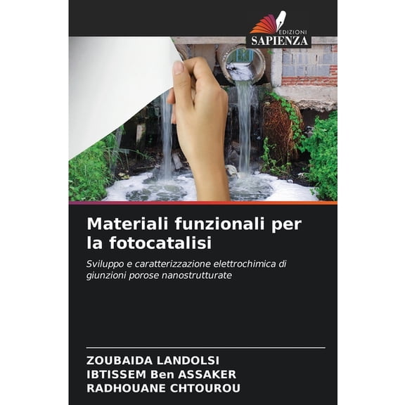 Materiali funzionali per la fotocatalisi, (Paperback)