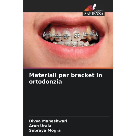 Materiali per bracket in ortodonzia, (Paperback)