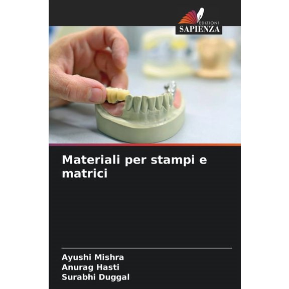 Materiali per stampi e matrici, (Paperback)