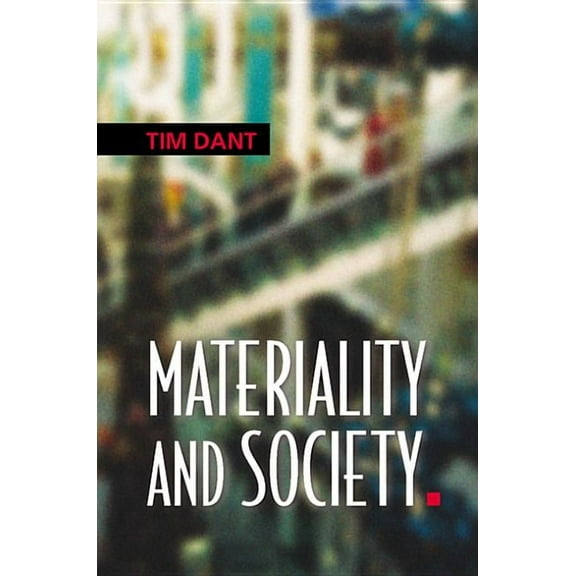 Materiality and Society, (Paperback)