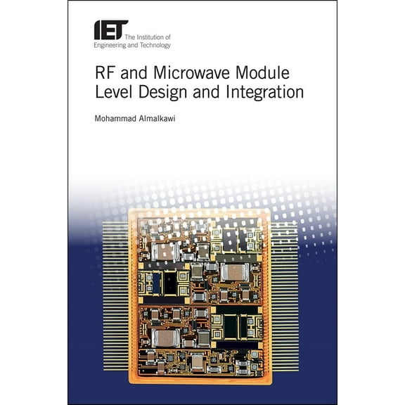 Materials, Circuits and Devices: RF and Microwave Module Level Design and Integration (Hardcover)